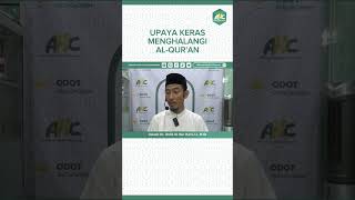 UPAYA KERAS MENGHALANGI AL-QUR'AN | ODOT SURAH AL-AN'AM AYAT 26 USTADZ DIDIK M NUR HARIS