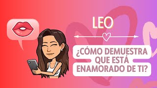 ❤️♌ Leo ¿CÓMO DEMUESTRA LEO QUE ESTÁ ENAMORADO DE TI? 🔥 Leo enamorado.