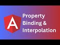 8 .Property Binding  and Interpolation in Angular | Angular Tutorial for Beginners