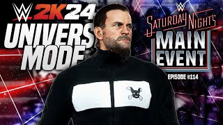 Saturday Night's Main Event! | WWE 2K24 Universe Mode | Episode 114