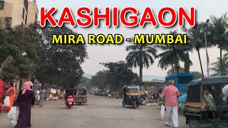 Kashigaon in Mira Road | Mumbai | Kashigaon Mira Road | Kashimira Mira Road | 2020 | Full HD