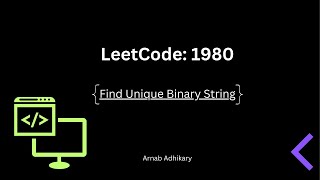 Find Unique Binary String - Leetcode Weekly Contest 1980 - Python