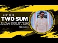 LeetCode Tutorial: Two Sum Problem (MOST ASKED IN INTERVIEW) | Java Code | Hashmap Approach