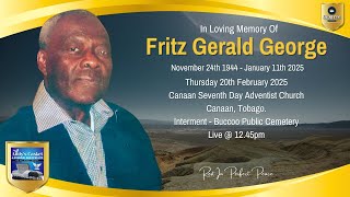 Fritz Gerald George - The Celebration Of His Life