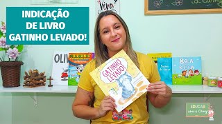 Indicação de Livro - Gatinho Levado!