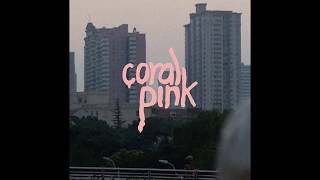 Coral Pink - Another Year