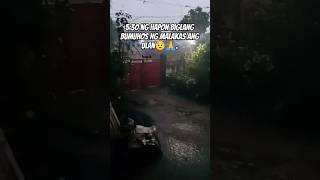 nakakatakot biglang bumuhos ang ulan ng malakas#shortsfeed#ytshorts#shortvideo#shorts#ulan#weather