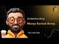 Merge Sorted Array | LeetCode 88 | Python Solution Explained Step-by-Step | Code Sips
