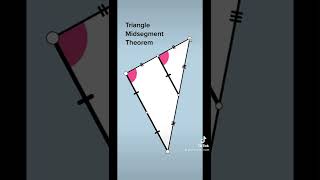 Triangle Midsegment Theorem