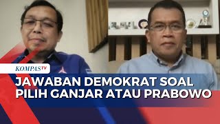 Sinyal dari Demokrat Usai Ditinggal Anies, Pilih Ganjar atau Prabowo?