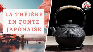 La Théière en Fonte Japonaise : L'Art du Thé avec Style et Tradition !