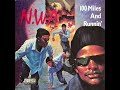 N.W.A (remix) - 100 Miles And Runnin’ X SA Prize (Part 2)