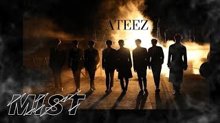 ATEEZ (에이티즈) ~ MIST (안개) (TR/ ENG/ KR) Lyrics + Video