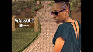 Karamanti - Walkout (Official Audio) (Rebel Sound Records \u0026 Blakkwuman22 Music)