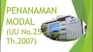 Teori Penanaman Modal sesuai UU Nomor 25 Tahun 2007