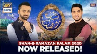 Shan-e-Ramzan Kalaam 2020 | Waseem Badami | Junaid Jamshed |......