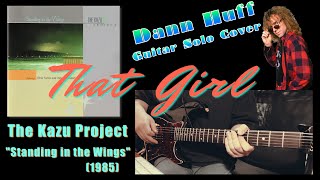 The Kazu Matsui Project - That Girl【Dann Huff Guitar Solo cover】 (James Tyler／Neural DSP)