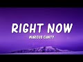 Marcus Canty - Right Now (Lyrics)