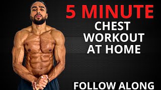 BEST 5 Minute Chest Workout You Can Do At Home | No Equipment