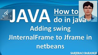 Adding java swing JInternalFrame to JFrame in netbeans. Open a swing JFrame inside another JFrame.