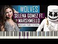 How To Play: Selena Gomez & Marshmello - Wolves | Piano Tutorial + Sheets