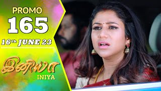 INIYA Serial | Episode 165 Promo | இனியா | Alya Manasa | Saregama TV Shows Tamil