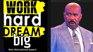 WORK HARD DREAM BIG(Steve Harvey, TD Jakes, Joel Osteen, Jim Rohn)Powerful Motivational Speech 2023