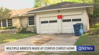 Multiple arrests made at Corpus Christi home