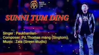 Sunni tum ding || Paukhanlian || Rva Zou laa