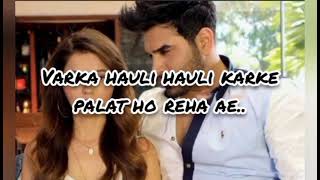 Galat Song (Lyrics) Singer - Asees Kaur | Rubina Dilaik | Paras chhabra | Latest Viral Song 2021