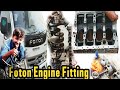 How to Foton Truck 4 Cylinder engine Fitting Completely || for Cylinder engine Rebuild & restoration