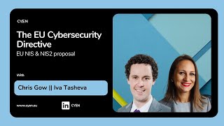 The EU Cybersecurity Directive (NIS \u0026 NIS2 proposal) with Chris Gow, Cisco