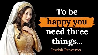 Great 40 Jewish Proverbs and Sayings! Jewish Wisdom.