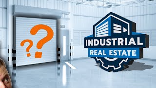 What is Industrial Real Estate?