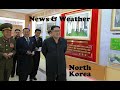 News & Weather Sept-24-2024 North Korea.