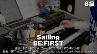 Sailing/BE:FIRST ♯2125【20250203】月刊エレクトーン2025年2月号 エレクトーン演奏