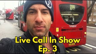 Live Call In Show Ep. #1003 - Lifegoals