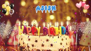 ASISH Birthday Song – Happy Birthday Asish