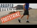 Proper Running Footstrike | 3 Steps to Improve It!