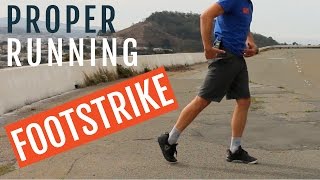 Proper Running Footstrike | 3 Steps to Improve It!