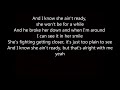 I know She Ain't Ready by Luke Combs Lyrics