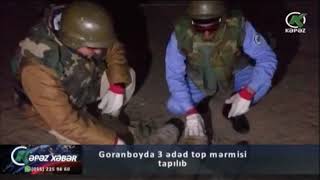 Goranboyda 3 ədəd top mərmisi tapılıb - Kəpəz TV