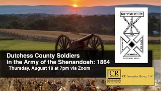 Dutchess County Soldiers in the Army of the Shenandoah: 1864