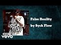 Syck Flow - False Reality (AUDIO)