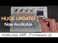 Midicake ARP - Huge Firmware Update - Available Now