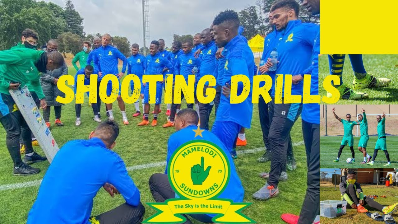 How To Train Like Mamelodi Sundowns (Part 2) - Shooting - YouTube