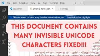 How to fix "This document contains many invisible Unicode characters" in Flutter and JSON data