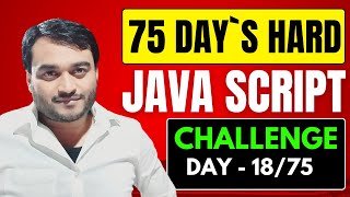 Day-18/75 - Array in JavaScript | JavaScript ES6 tutorial for beginners in hindi