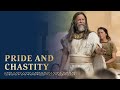 Jacob Teaches about Pride and Chastity | Jacob 2–3