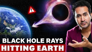 Black Hole Jet Has Flipped and Aiming to HIT Earth ?